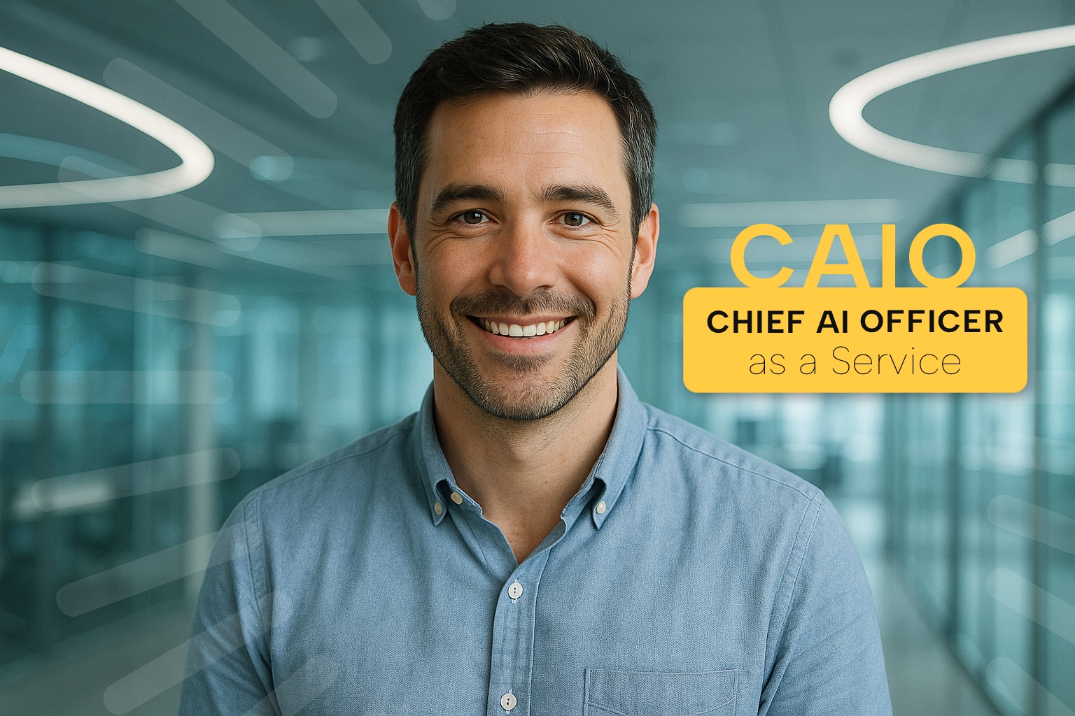 Chief AI Officer (CAIO): Warum Ihr Unternehmen jetzt einen KI-Strategen braucht – intern oder extern